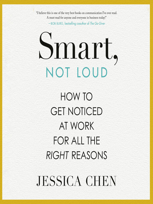 Title details for Smart, Not Loud by Jessica Chen - Wait list